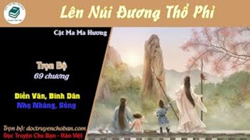 [HV] Lên Núi Đương Thổ Phỉ